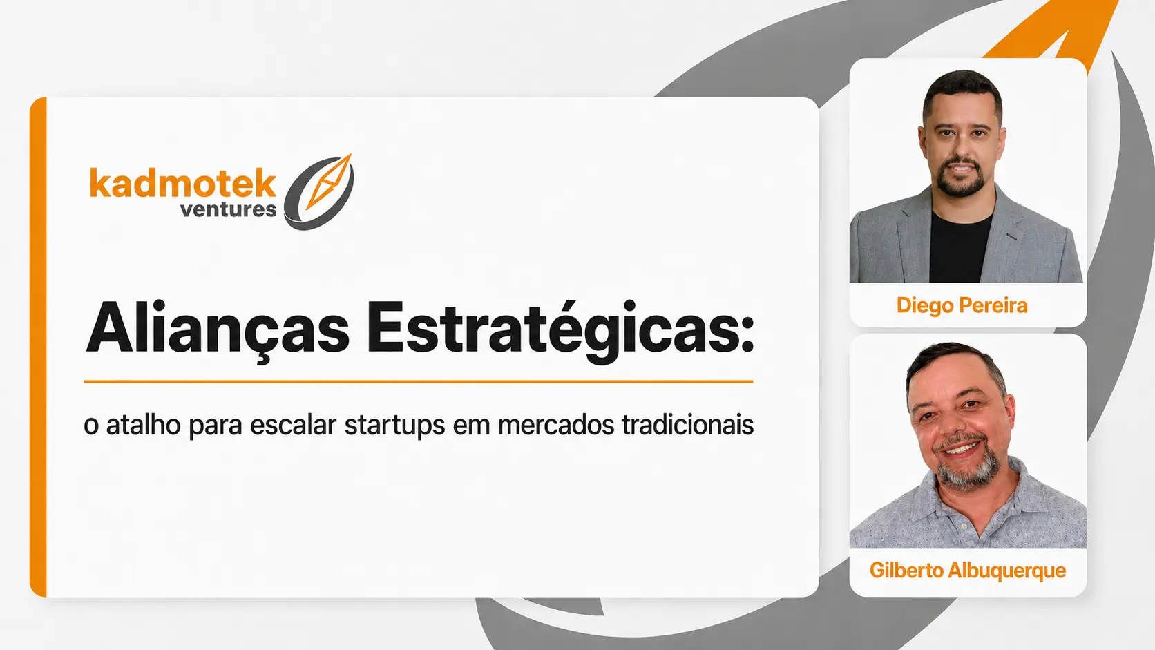 Diego Pereira e Gilberto Albuquerque em arte da Kadmotek sobre alianças estratégicas no mercado de tecnologia